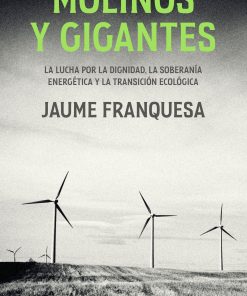 Molinos y gigantes