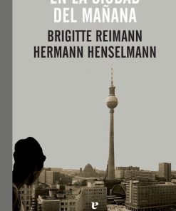 En la ciudad del mañana