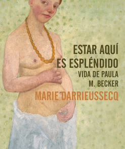 Estar aquí es espléndido