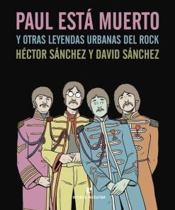 Paul está muerto y otras leyendas urbanas del rock